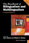 The Handbook of Bilingualism and Multilingualism - Ritchie William C.