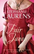 Fair Juno - Stephanie  Laurens