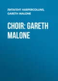 Choir: Gareth Malone - Gareth  Malone