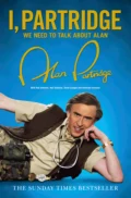 I, Partridge: We Need to Talk About Alan - Alan  Partridge