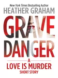 Grave Danger - Heather Graham