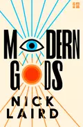 Modern Gods - Nick  Laird