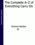 The Complete A–Z of Everything Carry On - Richard  Webber