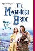 The Mackintosh Bride - Debra Brown Lee