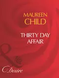 Thirty Day Affair - Maureen Child