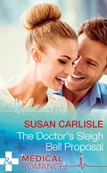 The Doctor's Sleigh Bell Proposal - Susan Carlisle