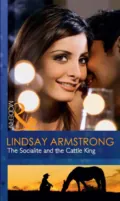 The Socialite and the Cattle King - Lindsay  Armstrong