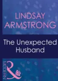 The Unexpected Husband - Lindsay  Armstrong