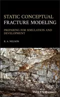 Static Conceptual Fracture Modeling - Ronald A. Nelson