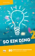 So ein Ding 2 - Andrea Kühn