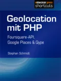 Geolocation mit PHP - Stephan  Schmidt