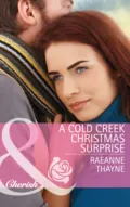 A Cold Creek Christmas Surprise - RaeAnne Thayne