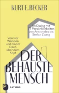 Der behauste Mensch - Kurt E. Becker