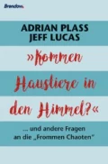 Kommen Haustiere in den Himmel? - Adrian Plass