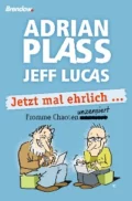 Jetzt mal ehrlich ... - Adrian Plass