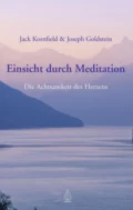 Einsicht durch Meditation - Joseph  Goldstein