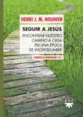 Seguir a Jesús  - Henri J. M. Nouwen