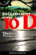 Targeted Therapies - Zielgerichtet in den Tod - Stefan Ammon