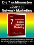 Die 7 schlimmsten Lügen im Network Marketing - Dr. Meinhard Mang