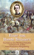 Einer von Hoods Texanern - William Andrew Fletcher