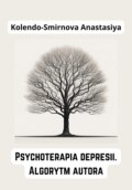 Psychoterapia depresii. Algorytm autora
