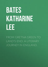 From Gretna Green to Land\'s End: A Literary Journey in England.