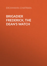 Brigadier Frederick, The Dean\'s Watch