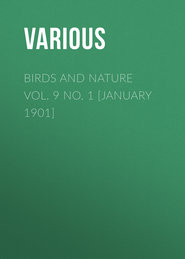 Birds and Nature Vol. 9 No. 1 [January 1901]