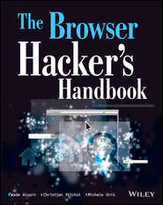 The Browser Hacker\'s Handbook