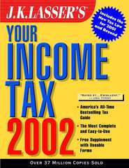 J.K. Lasser\'s Your Income Tax 2002