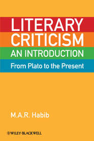 Literary Criticism from Plato to the Present. An Introduction