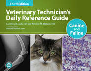 Veterinary Technician\'s Daily Reference Guide