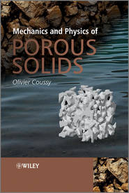 Mechanics and Physics of Porous Solids