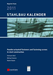 Powder-actuated Fasteners and Fastening Screws in Steel Construction