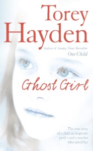 Ghost Girl: The true story of a child in desperate peril – and a teacher who saved her