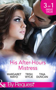 His After-Hours Mistress: The Rich Man\'s Reluctant Mistress