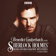 Benedict Cumberbatch Reads Sherlock Holmes\' Rediscovered Railway Mysteries