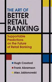 The Art of Better Retail Banking