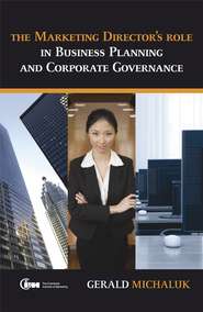 The Marketing Director\'s Role in Business Planning and Corporate Governance