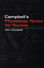 Campbell\'s Physiology Notes For Nurses