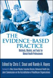 The Evidence-Based Practice