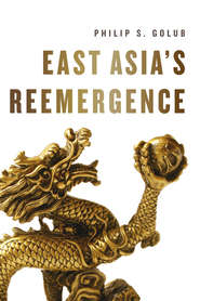 East Asia\'s Reemergence