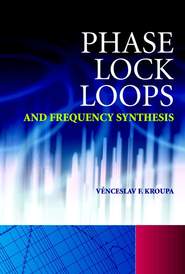 Phase Lock Loops and Frequency Synthesis