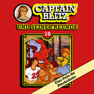 Captain Blitz und seine Freunde, Folge 10: Eine Falle für Pferdediebe