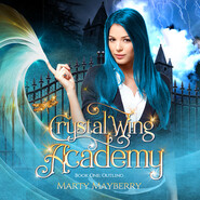 Outling - Crystal Wing Academy, Book 1 (Unabridged)