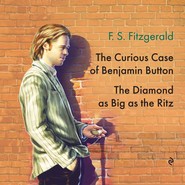 The Diamond as Big as the Ritz. The Curious Case of Benjamin Button