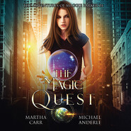 The Magic Quest - The Adventures of Maggie Parker, Book 4 (Unabridged)