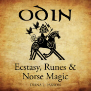 Odin - Ecstasy, Runes, & Norse Magic (Unabridged)