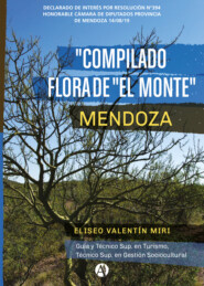 Compilado Flora de \"El Monte\" Mendoza