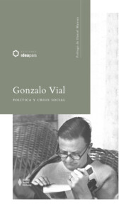 Gonzalo Vial: política y crisis social